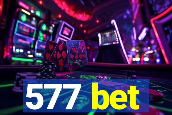577 bet